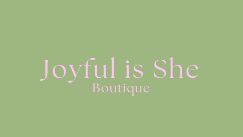 Joyful is She 