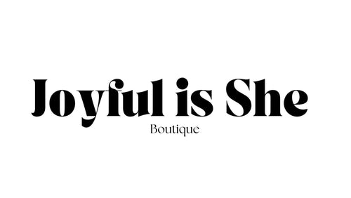 Joyful is She 